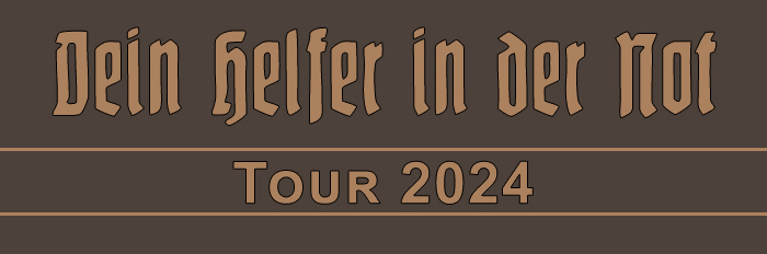 Dein Helfer in dert Not Tour 224